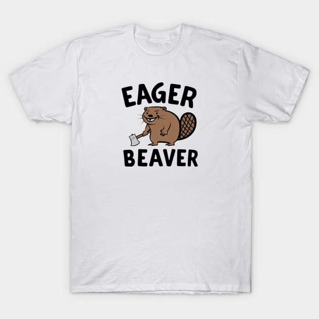 Eager Beaver Vibes Only T-Shirt by Perspektiva